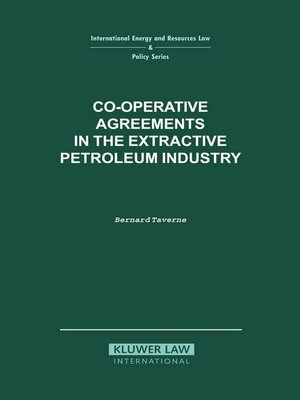 cover image of Co-operative Agreements in the Extractive Petroleum Industry